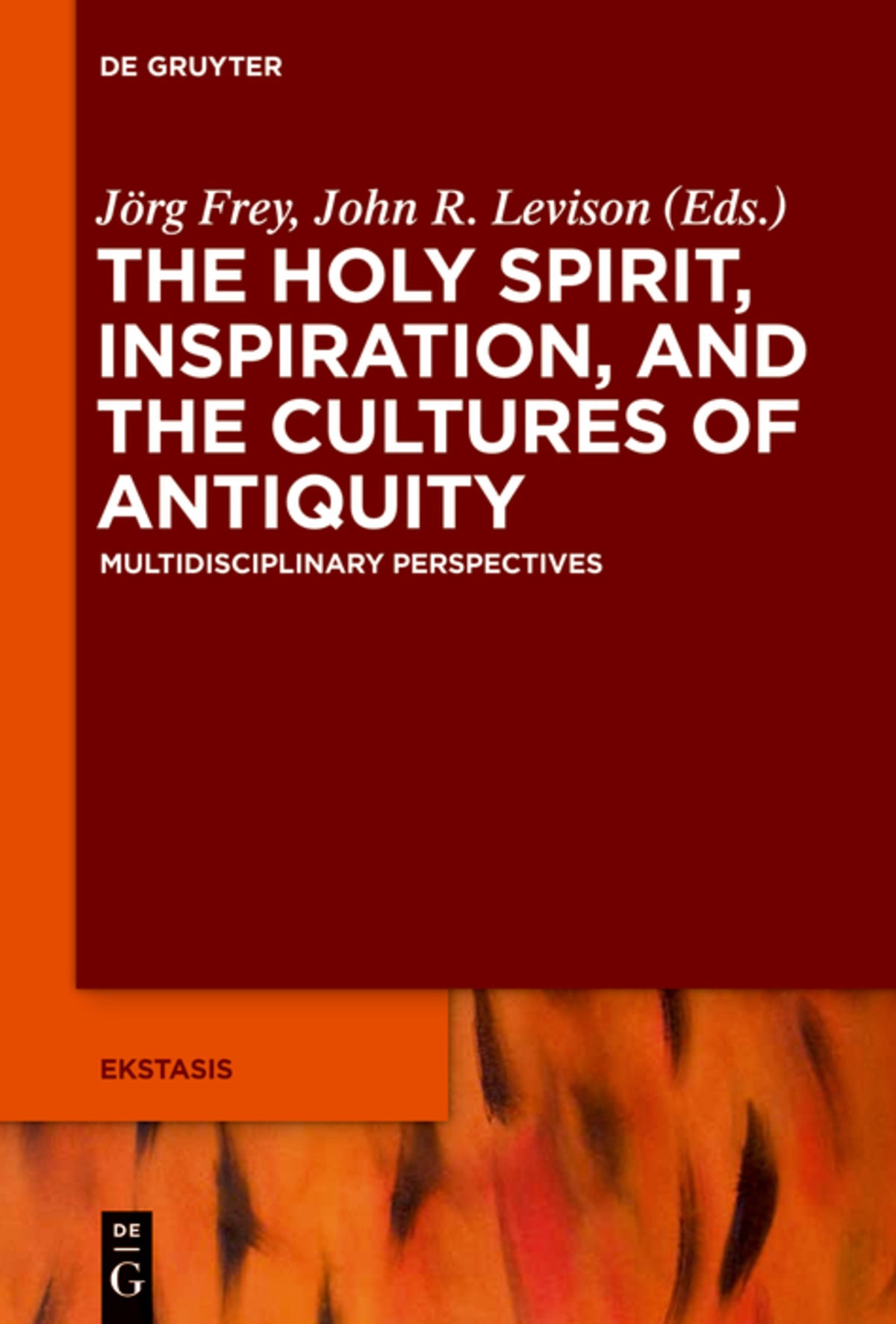 Cover image for The Holy Spirit, Inspiration, and the Cultures of Antiquity ISBN 9783110310177