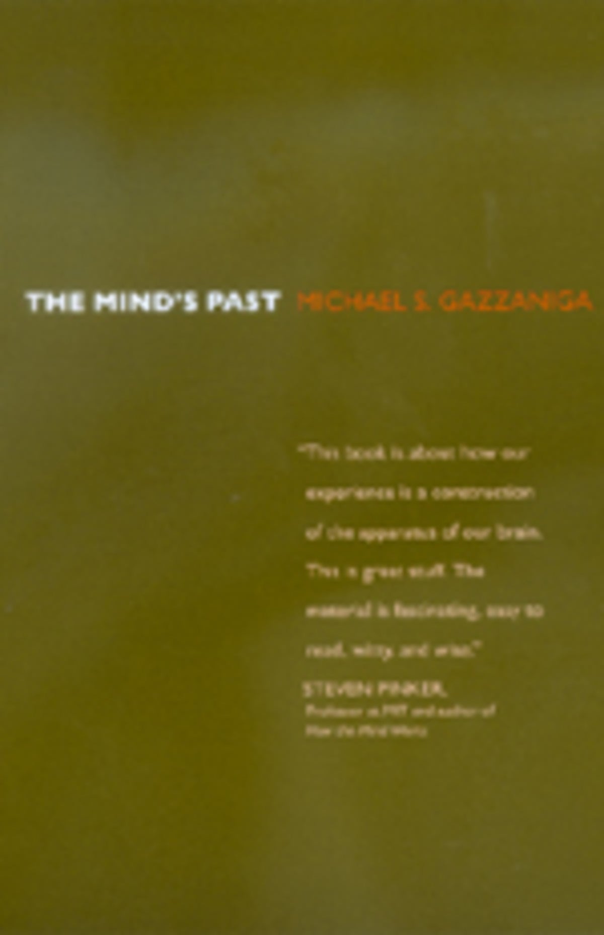 Cover image for The Mind's Past ISBN 9780520925489