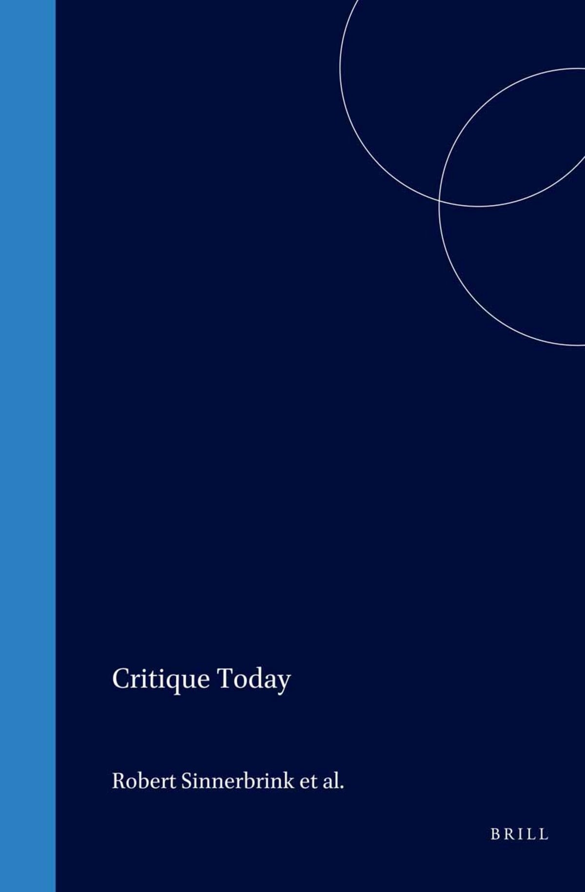 Cover image for Critique Today ISBN 9789004149113