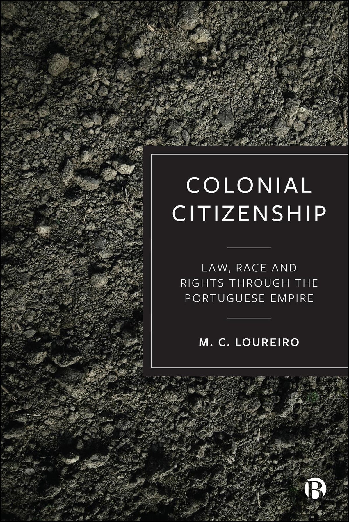Cover image for Colonial Citizenship ISBN 9781529243215
