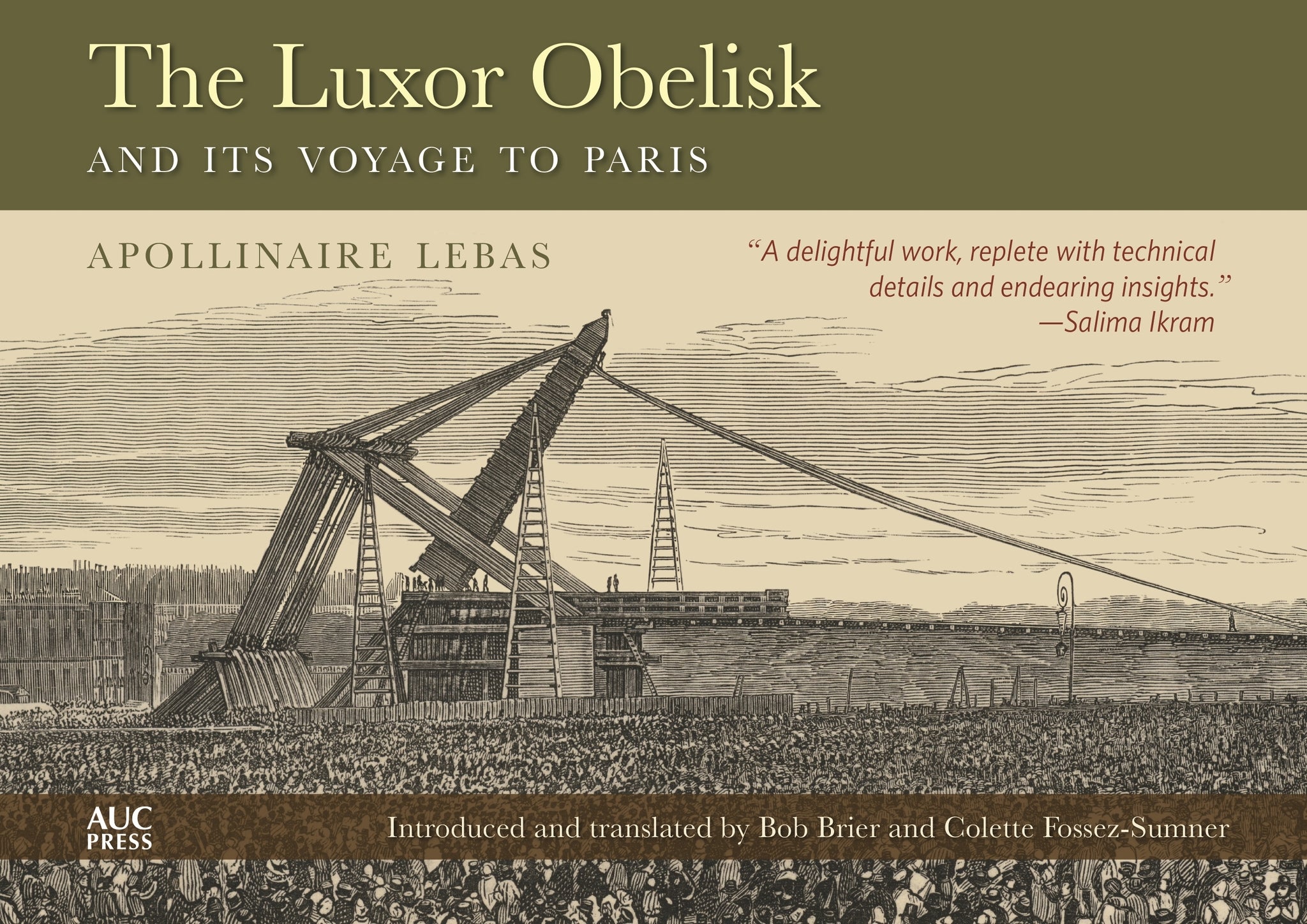 Cover image for The Luxor Obelisk and Its Voyage to Paris ISBN 9781649030283