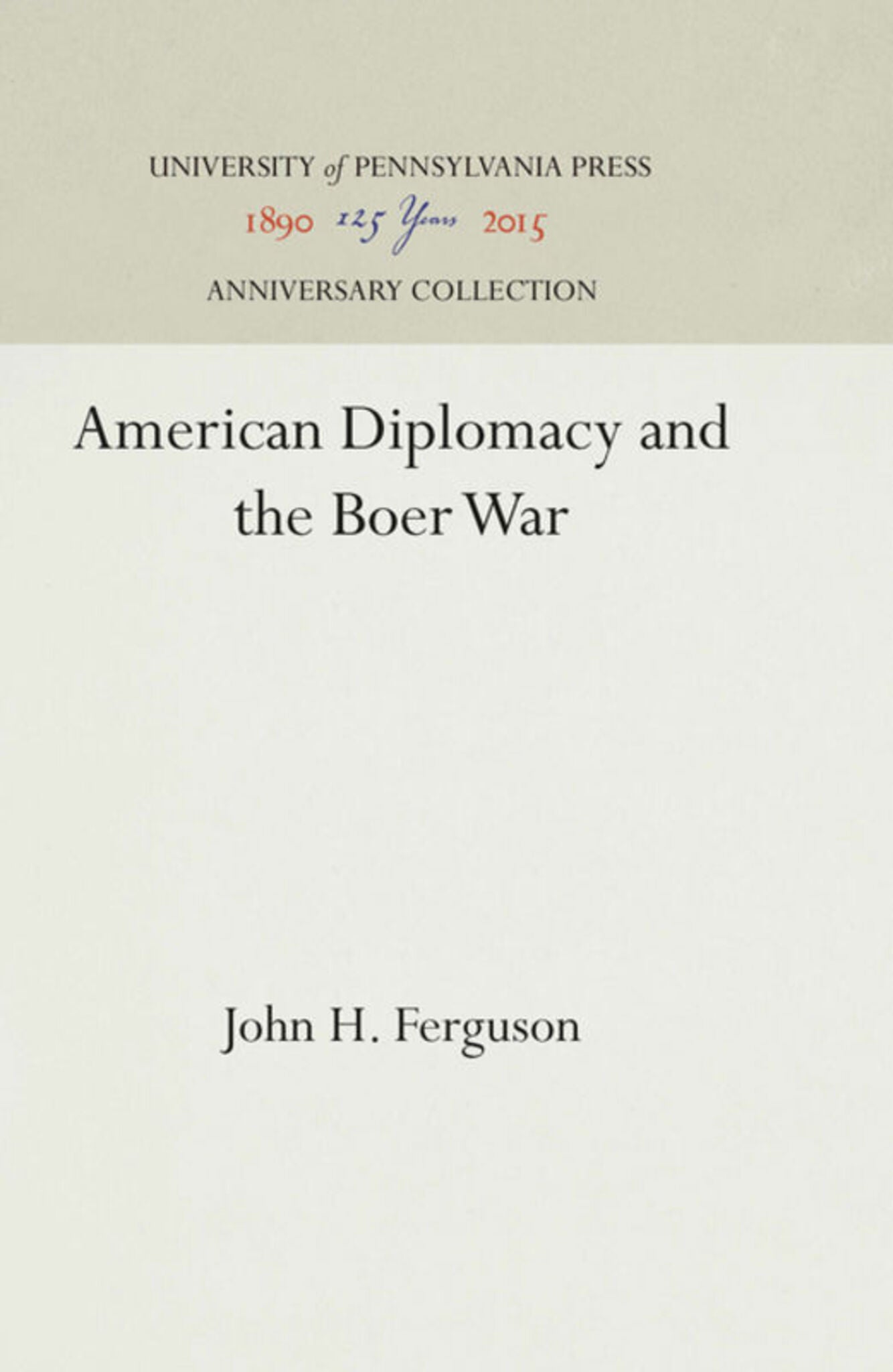 American Diplomacy and the Boer War
