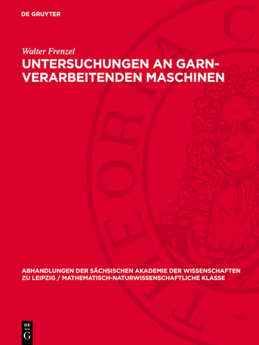 Untersuchungen an garn-verarbeitenden Maschinen