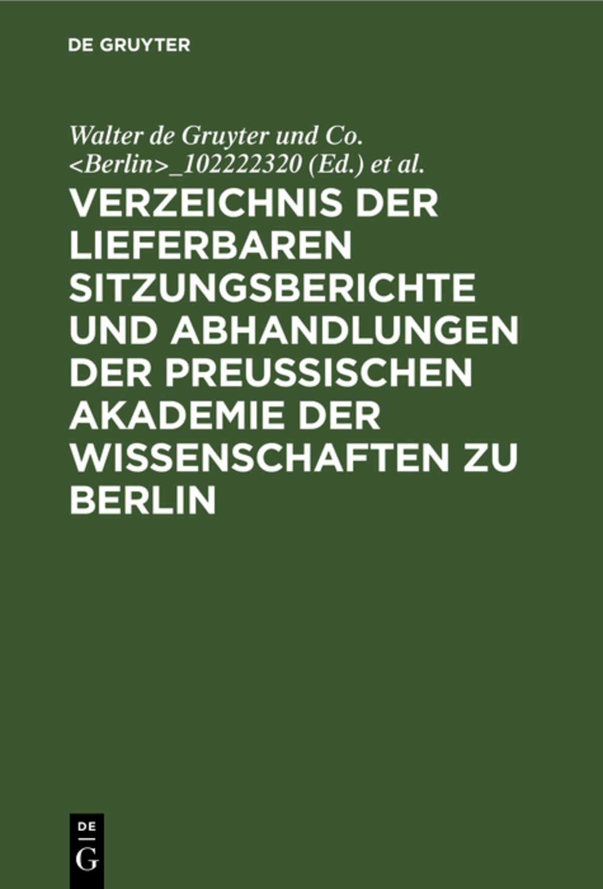 Cover image for Verzeichnis der lieferbaren Sitzungsberichte und Abhandlungen der Preußischen Akademie der Wissenschaften zu Berlin ISBN 9783111259802