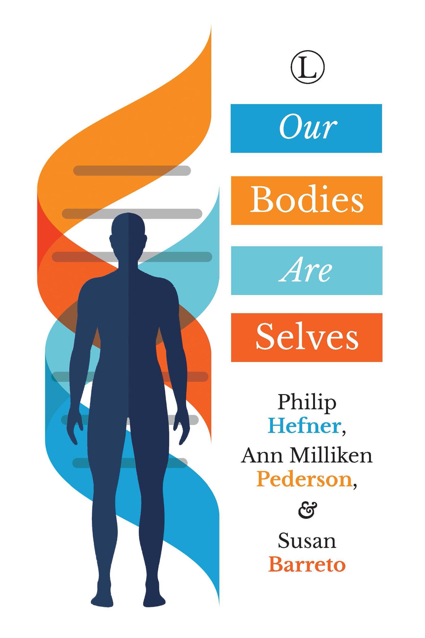 Cover image for Our Bodies Are Selves ISBN 9780718894221