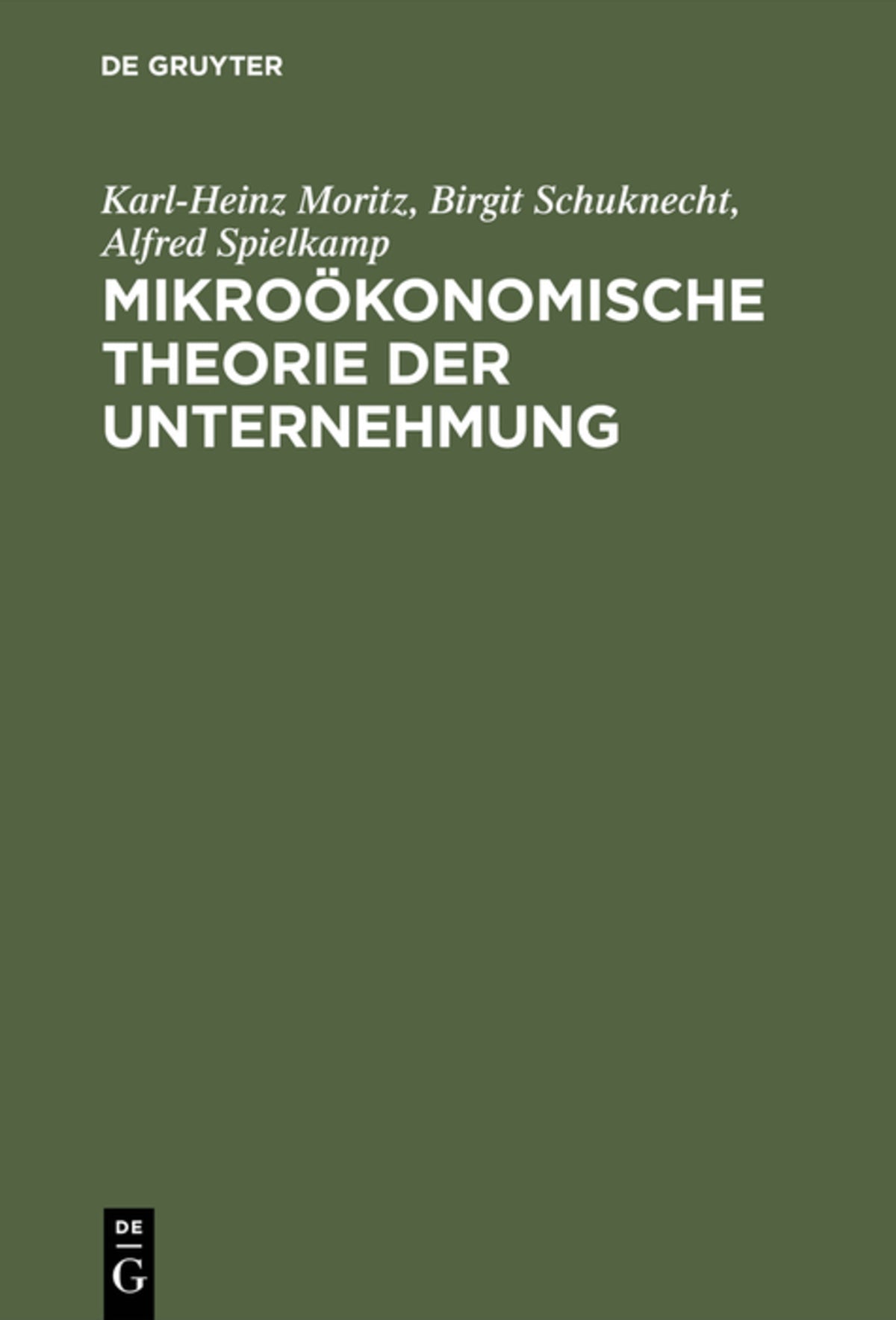 Mikroökonomische Theorie der Unternehmung