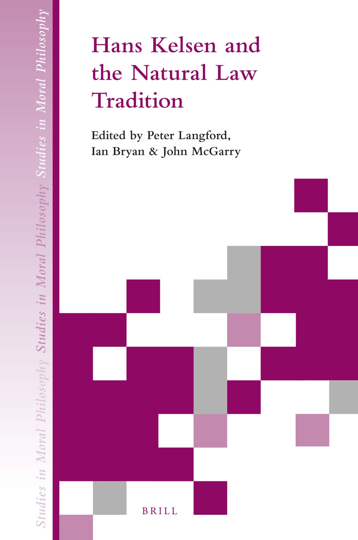 Cover image for Hans Kelsen and the Natural Law Tradition ISBN 9789004390386