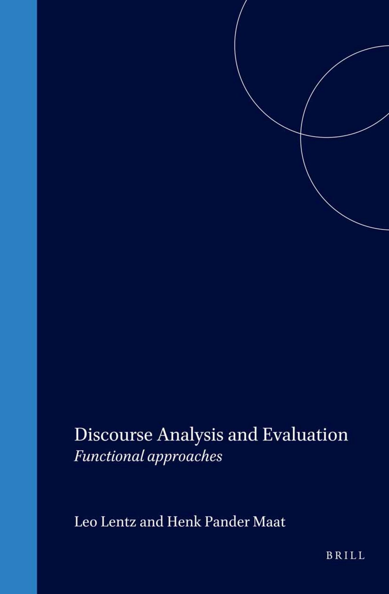 Discourse Analysis and Evaluation