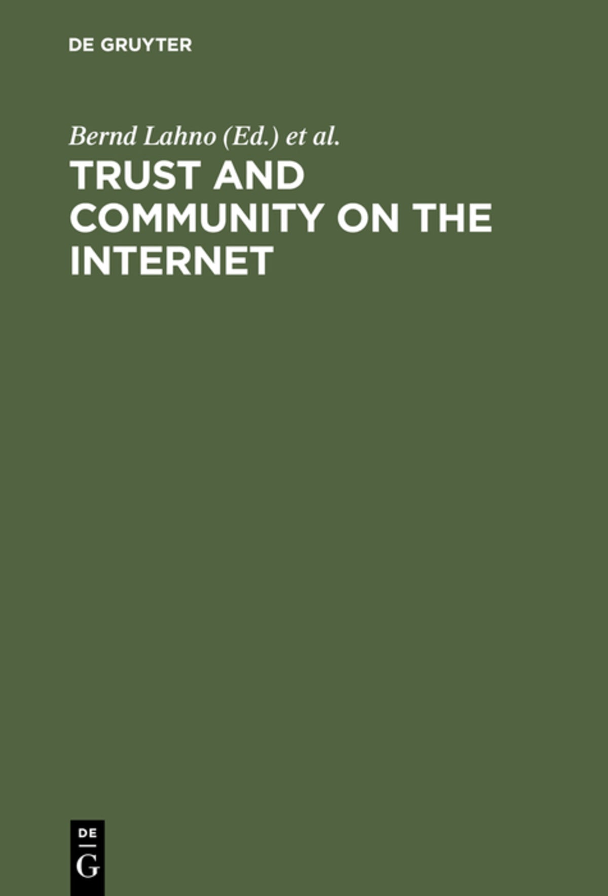 Cover image for Trust and Community on the Internet ISBN 9783828203013