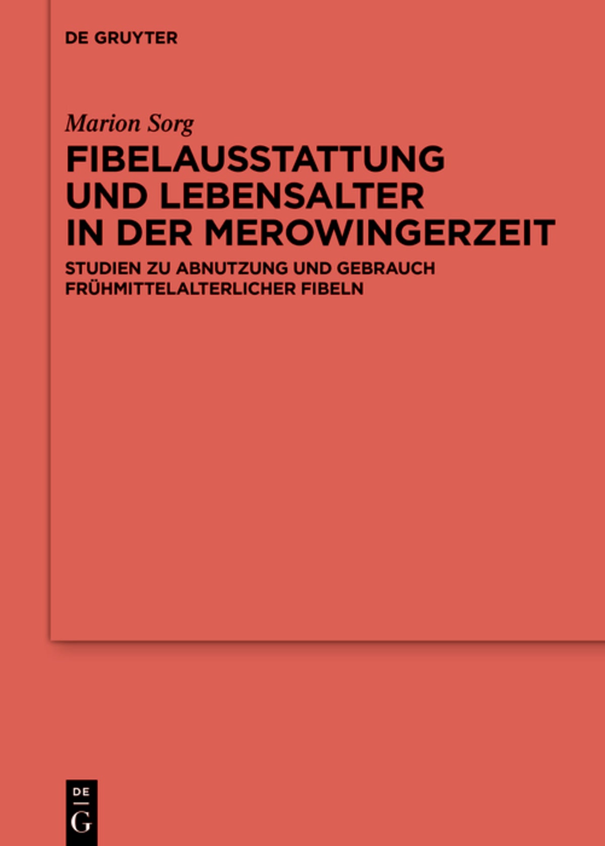 Cover image for Fibelausstattung und Lebensalter in der Merowingerzeit ISBN 9783110753806