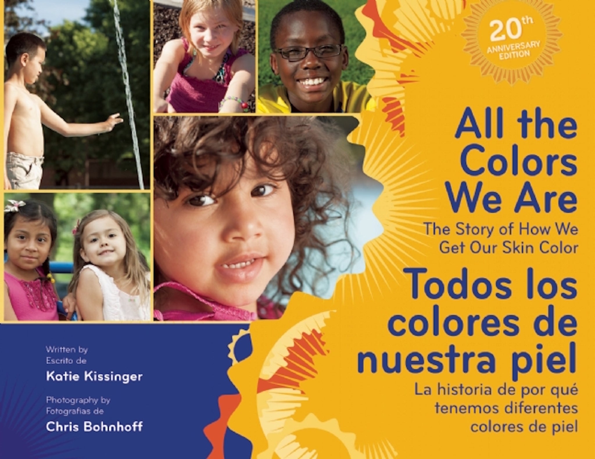 All the Colors We Are/Todos los colores de nuestra piel