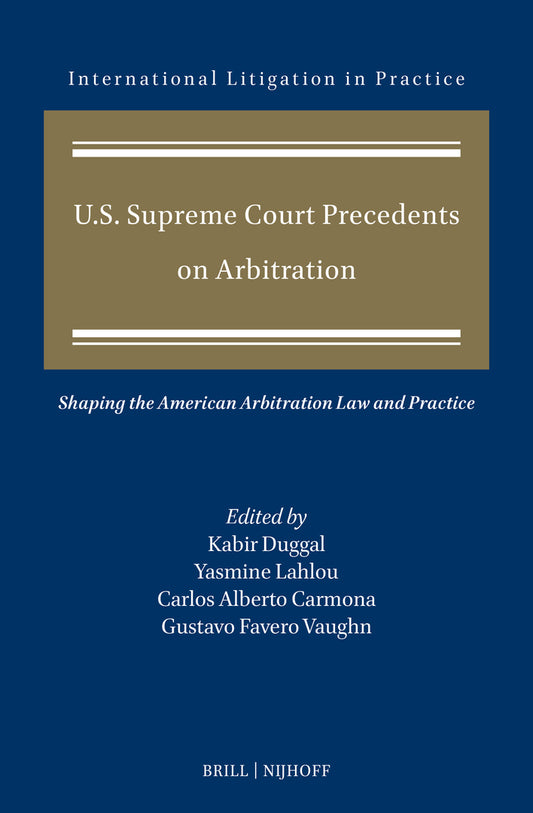 U.S. Supreme Court Precedents on Arbitration