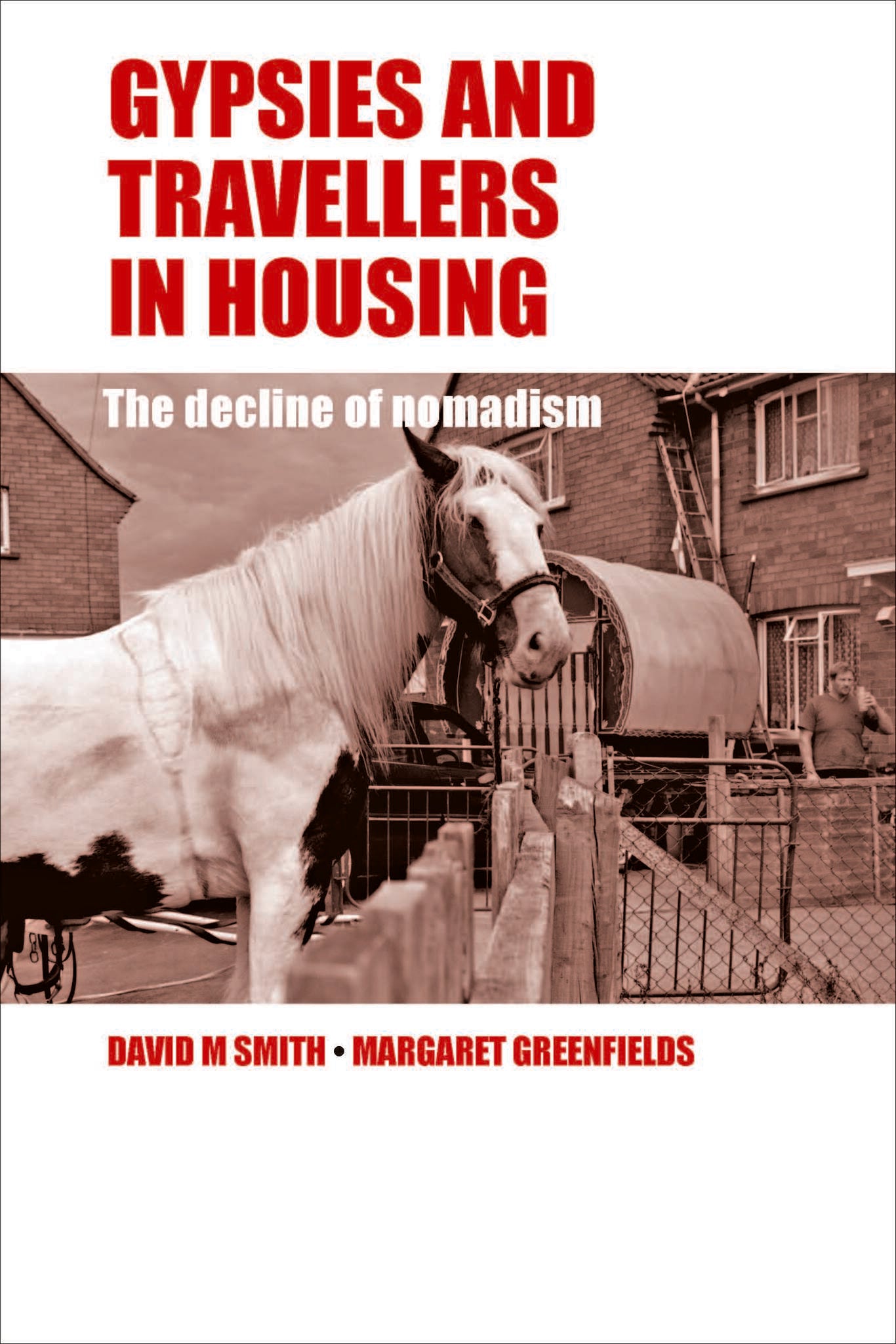 Gypsies and Travellers in Housing