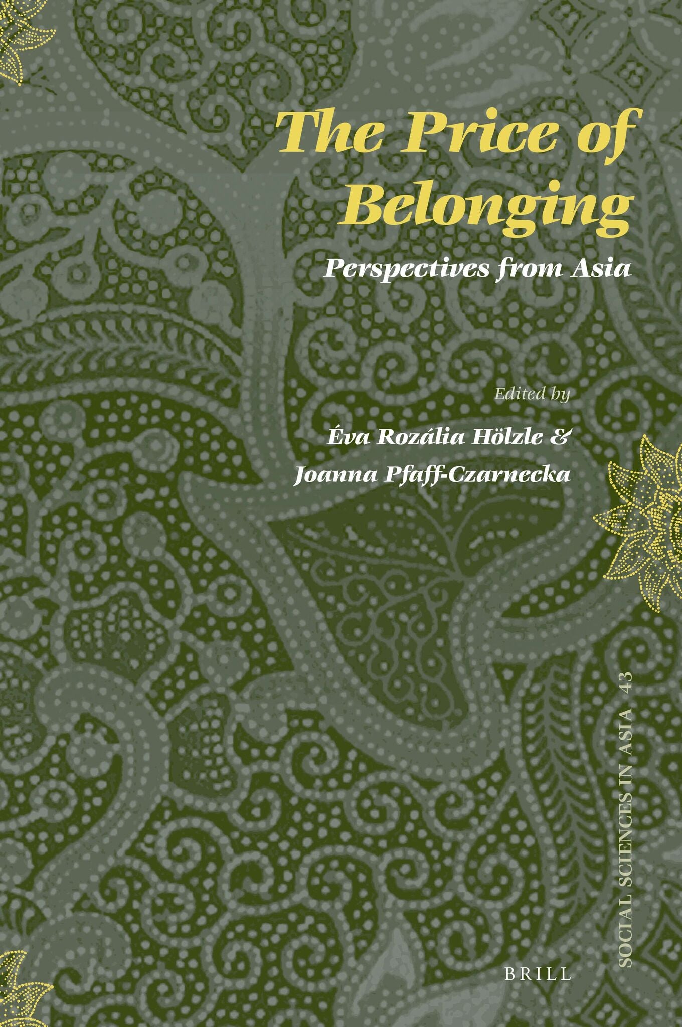 The Price of Belonging: Perspectives from Asia