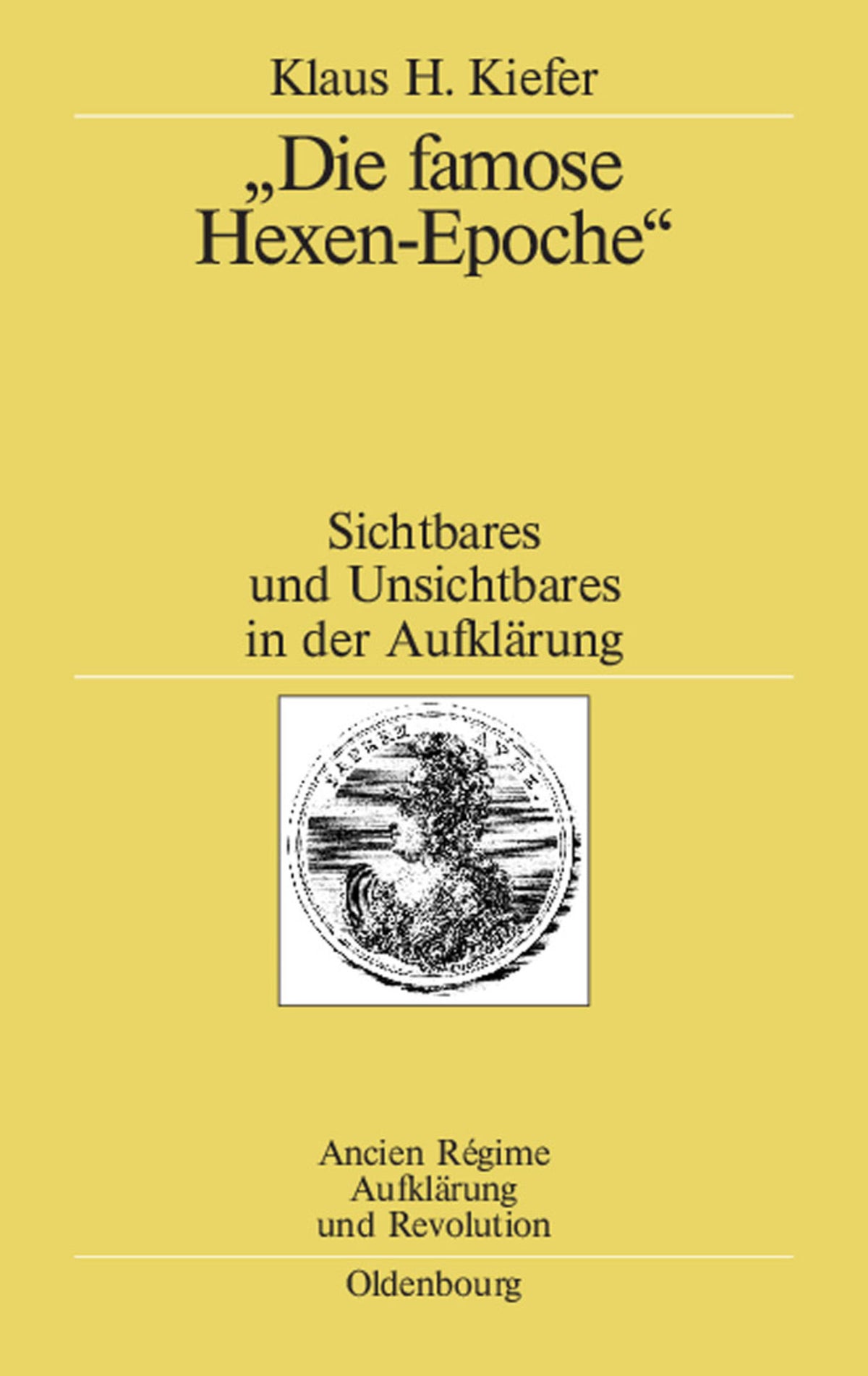 Cover image for "Die famose Hexen-Epoche" ISBN 9783486200133