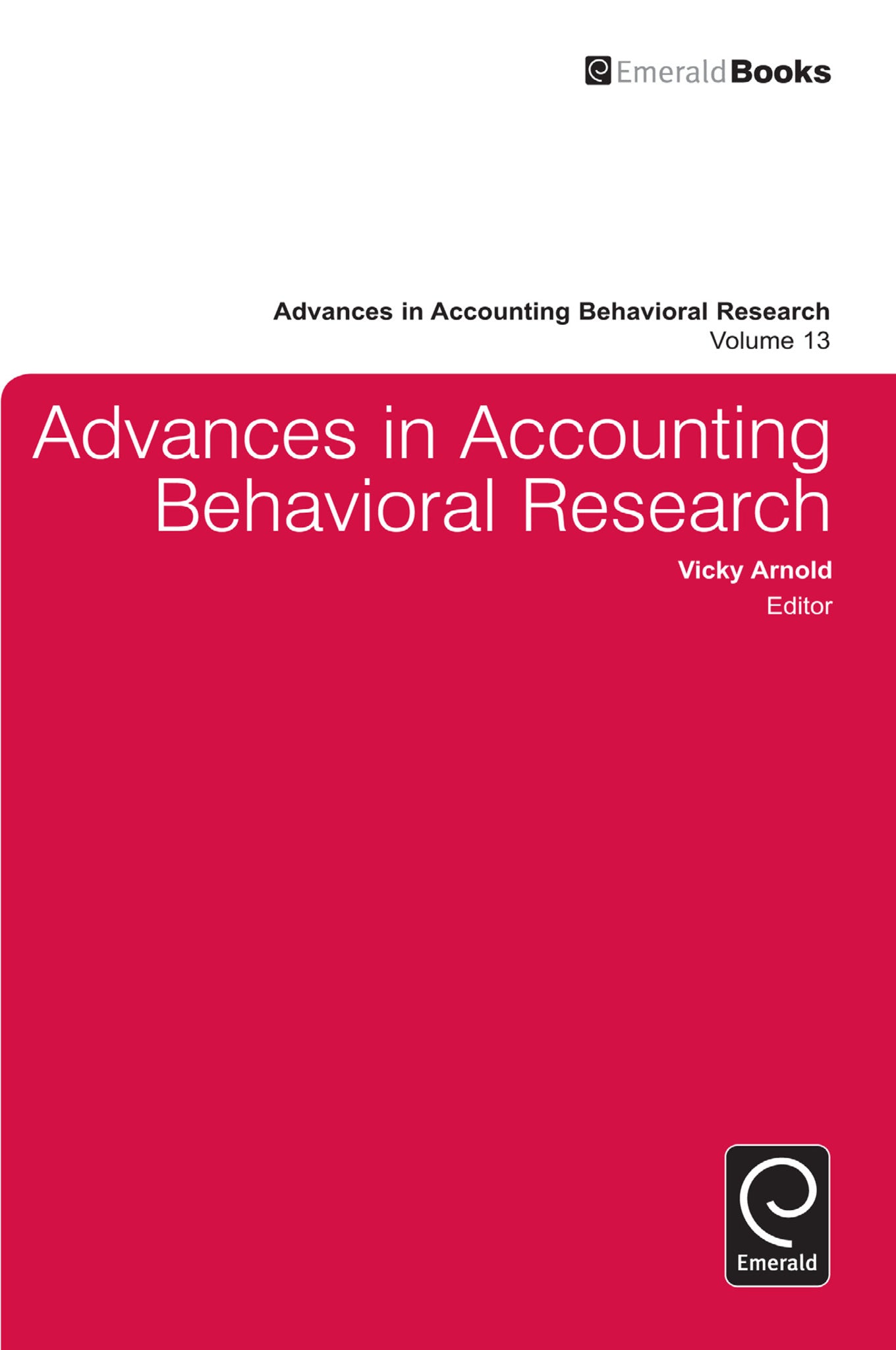 Advances in Accounting Behavioral Research