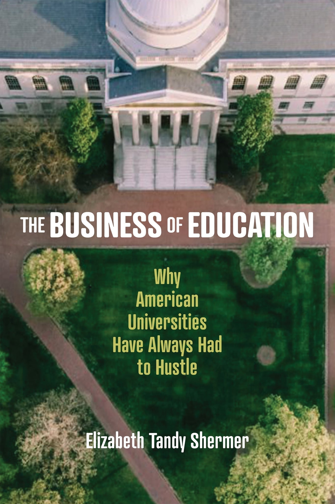Cover image for The Business of Education ISBN 9781512830422