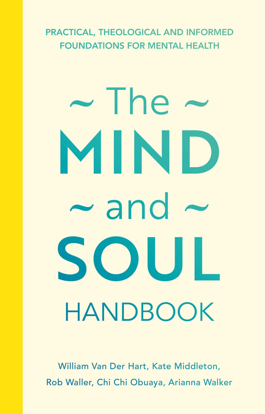 The Mind and Soul Handbook