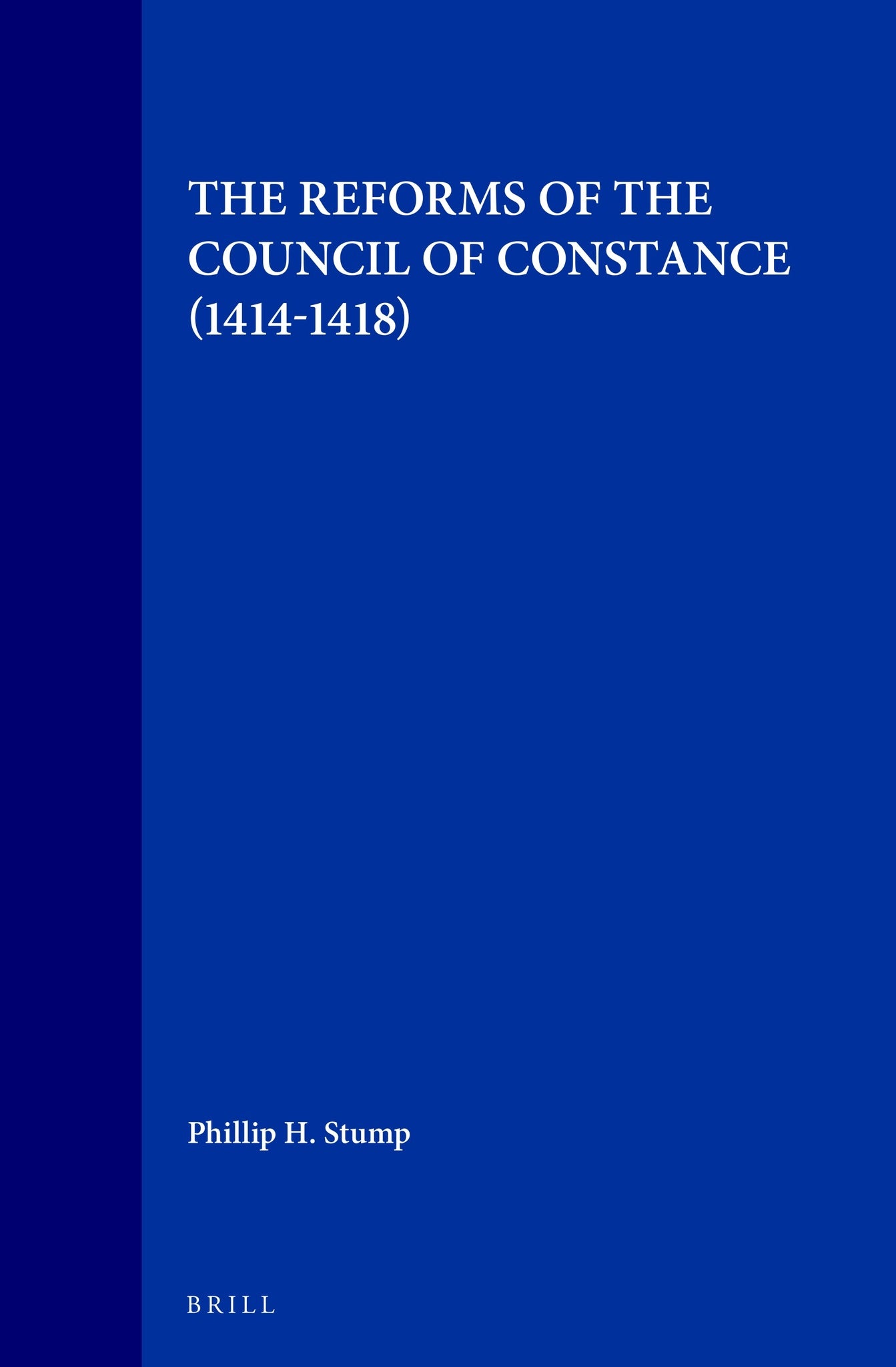 The Reforms of the Council of Constance (1414–1418)
