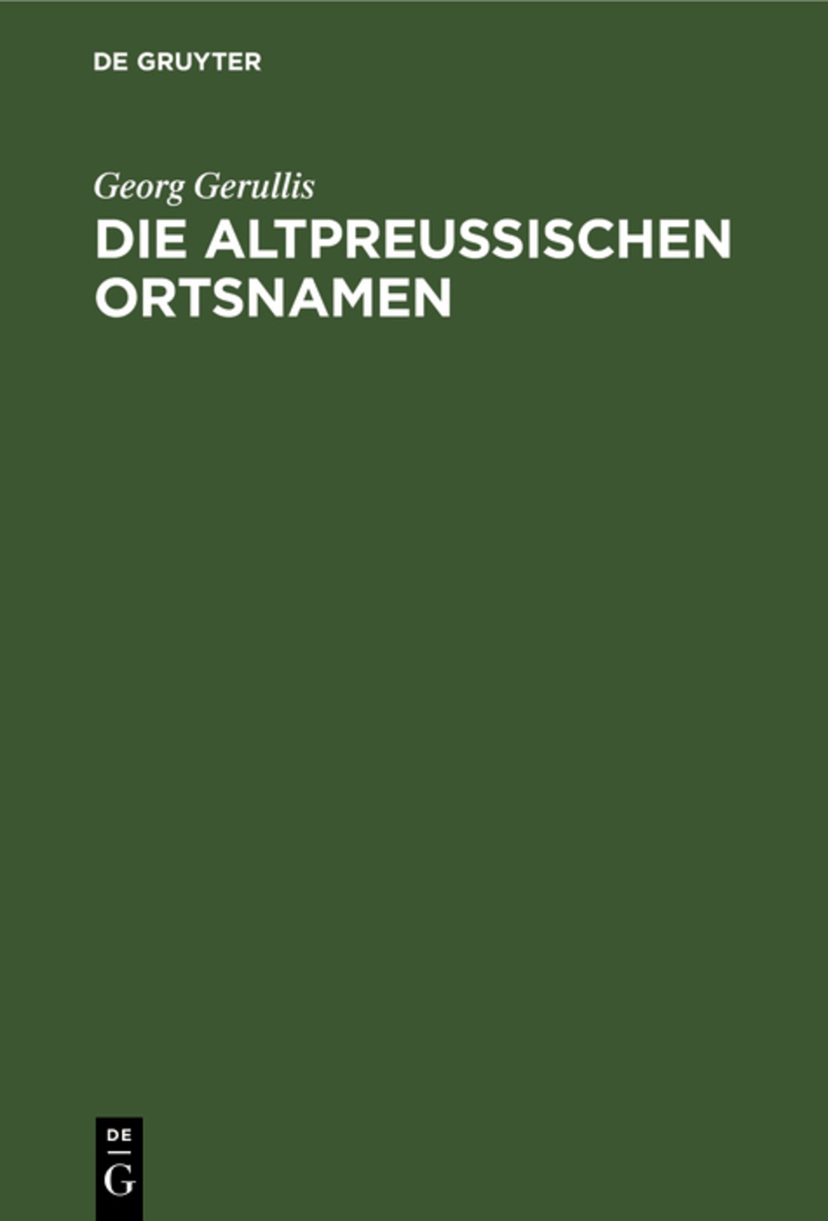 Cover image for Die altpreußischen Ortsnamen ISBN 9783112694312
