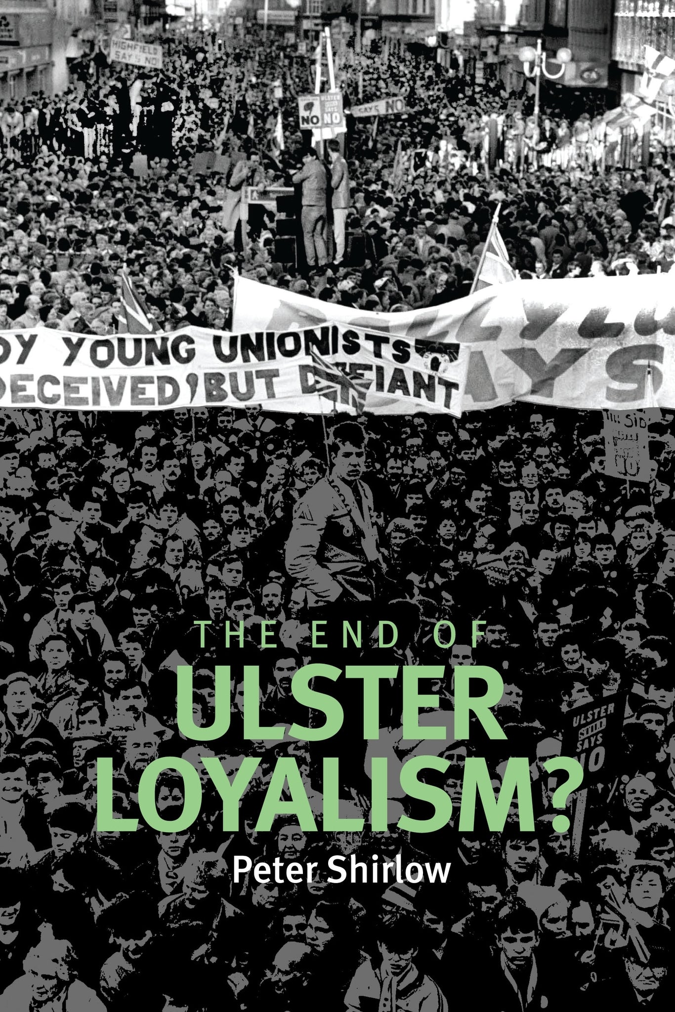 The end of Ulster loyalism?