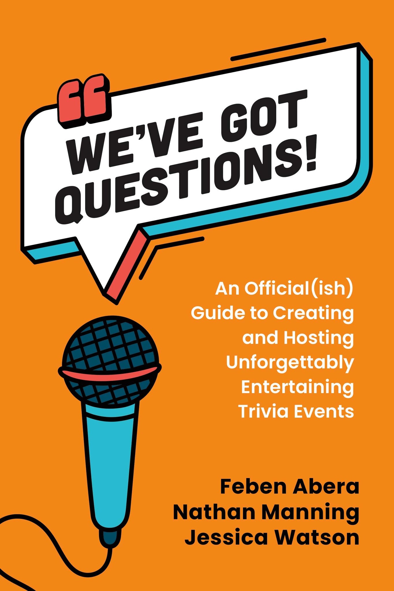 Cover image for We've Got Questions! ISBN 9781459757738