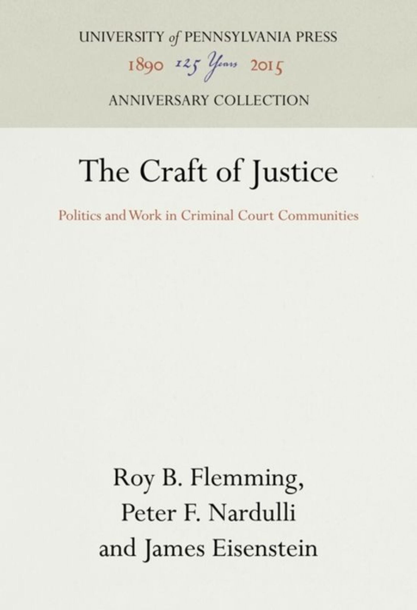 Cover image for The Craft of Justice ISBN 9780812231878