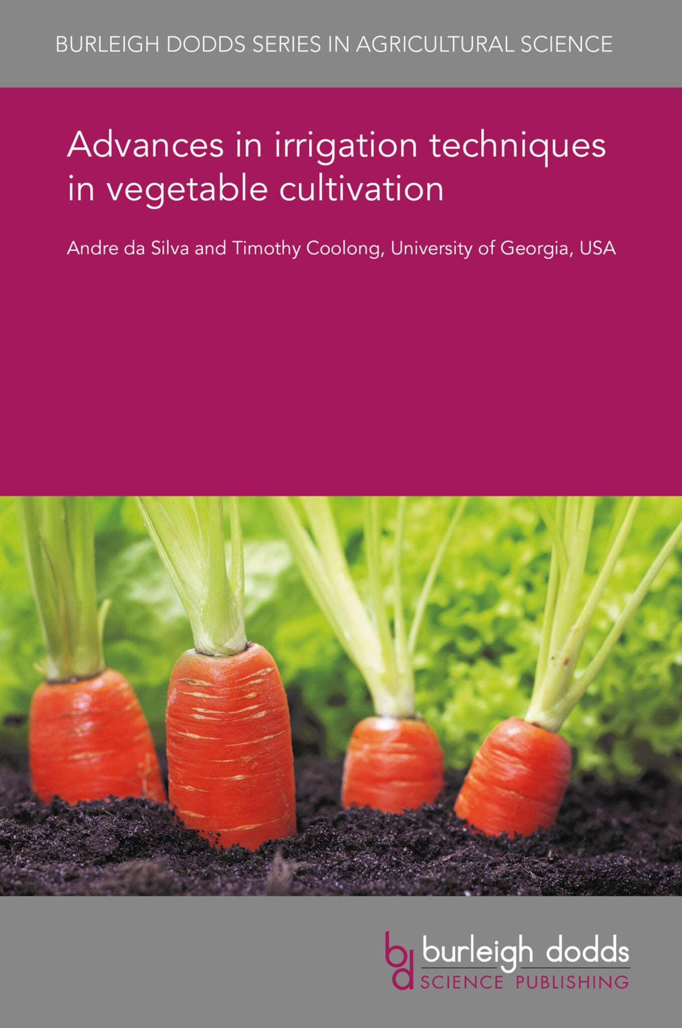 Cover image for Advances in irrigation techniques in vegetable cultivation ISBN 9781838798802