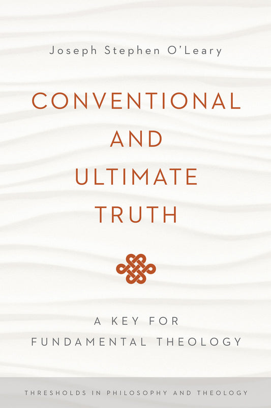 Conventional and Ultimate Truth