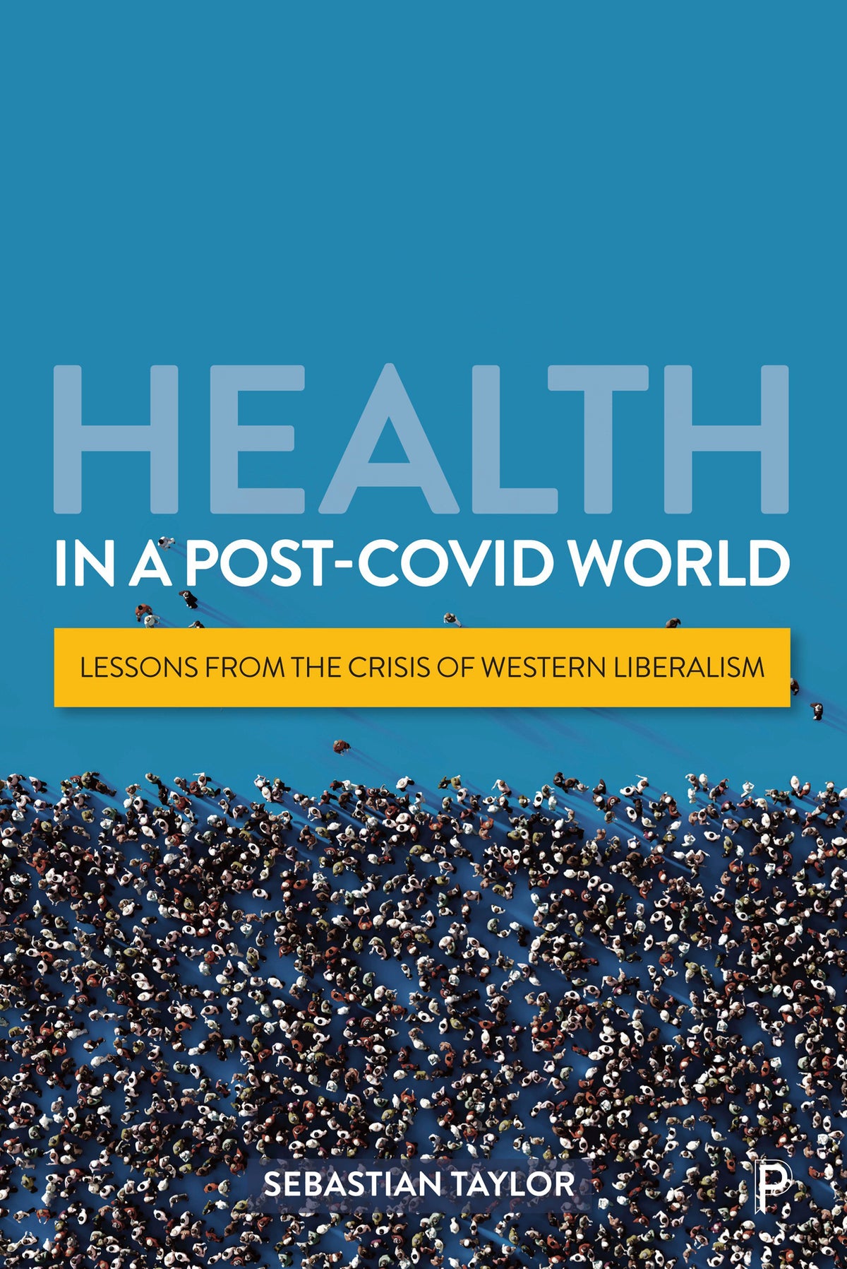 Cover image for Health in a Post-COVID World ISBN 9781447368373