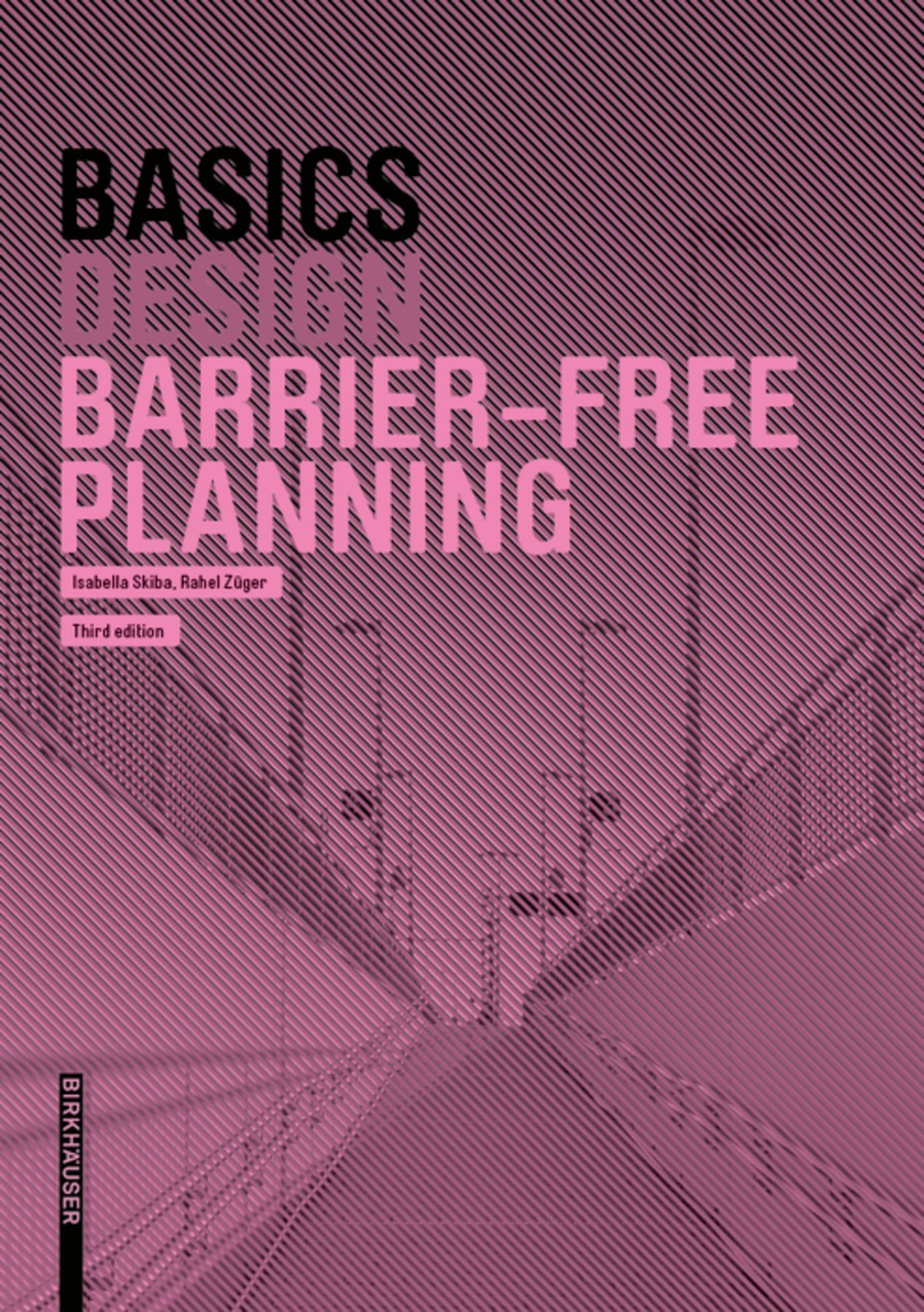 Cover image for Basics Barrier-Free Planning ISBN 9783035621921