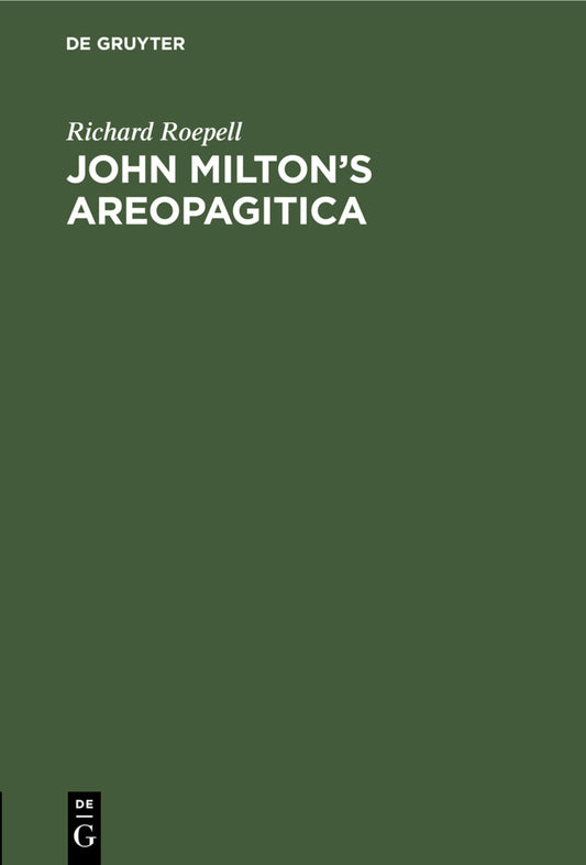 John Milton’s Areopagitica