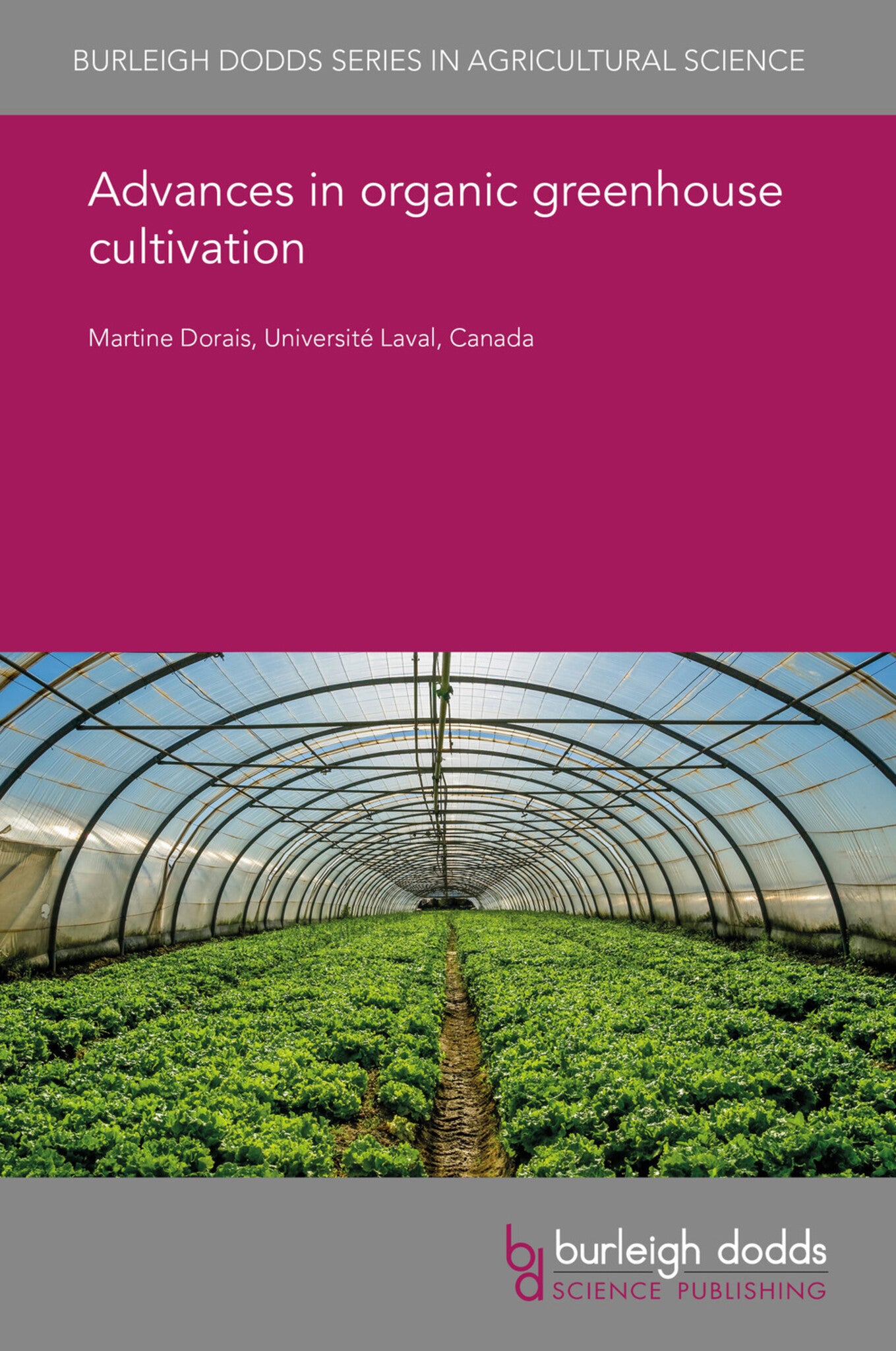Cover image for Advances in organic greenhouse cultivation ISBN 9781838799229