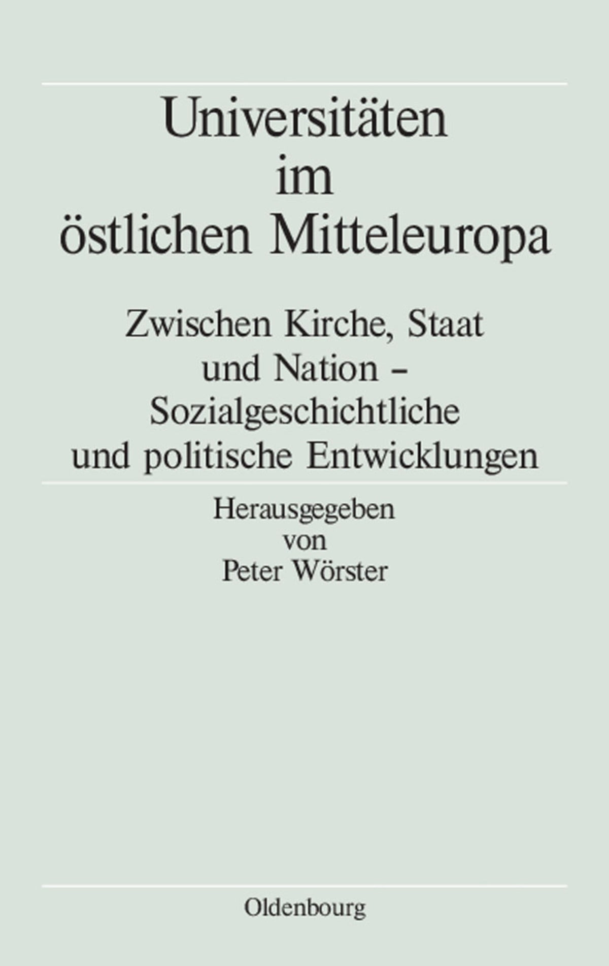 Universitäten im östlichen Mitteleuropa