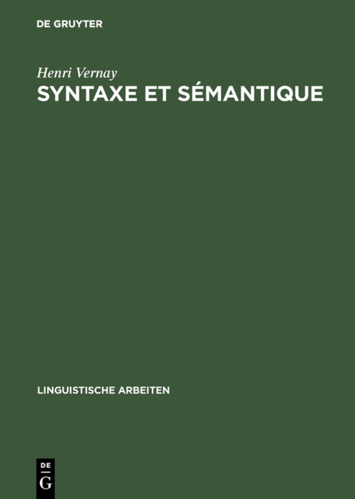 Cover image for Syntaxe et sémantique ISBN 9783484104068