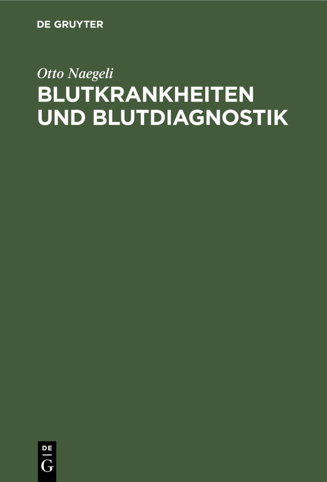 Blutkrankheiten und Blutdiagnostik