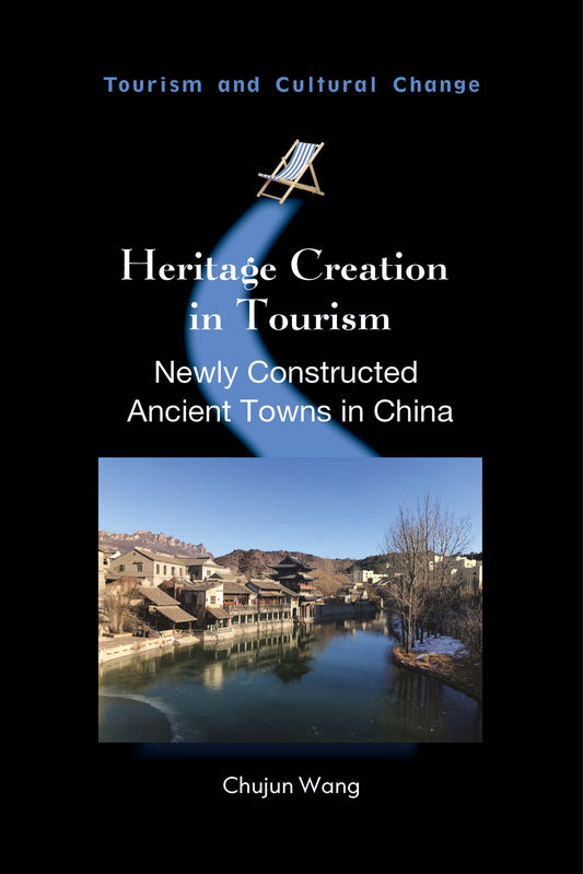 Heritage Creation in Tourism