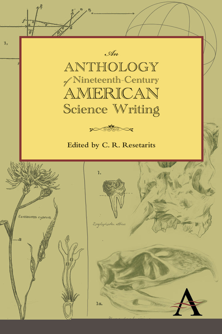Cover image for An Anthology of Nineteenth-Century American Science Writing ISBN 9781783080625