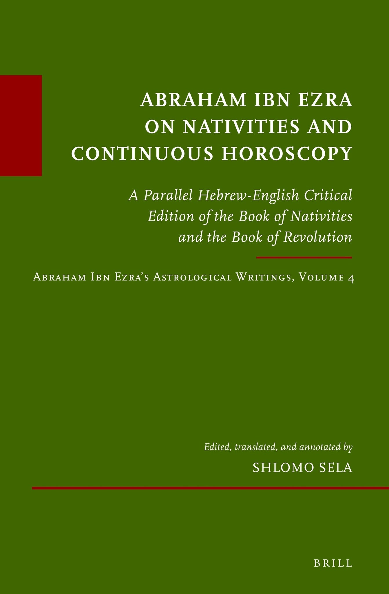 Abraham Ibn Ezra on Nativities and Continuous Horoscopy