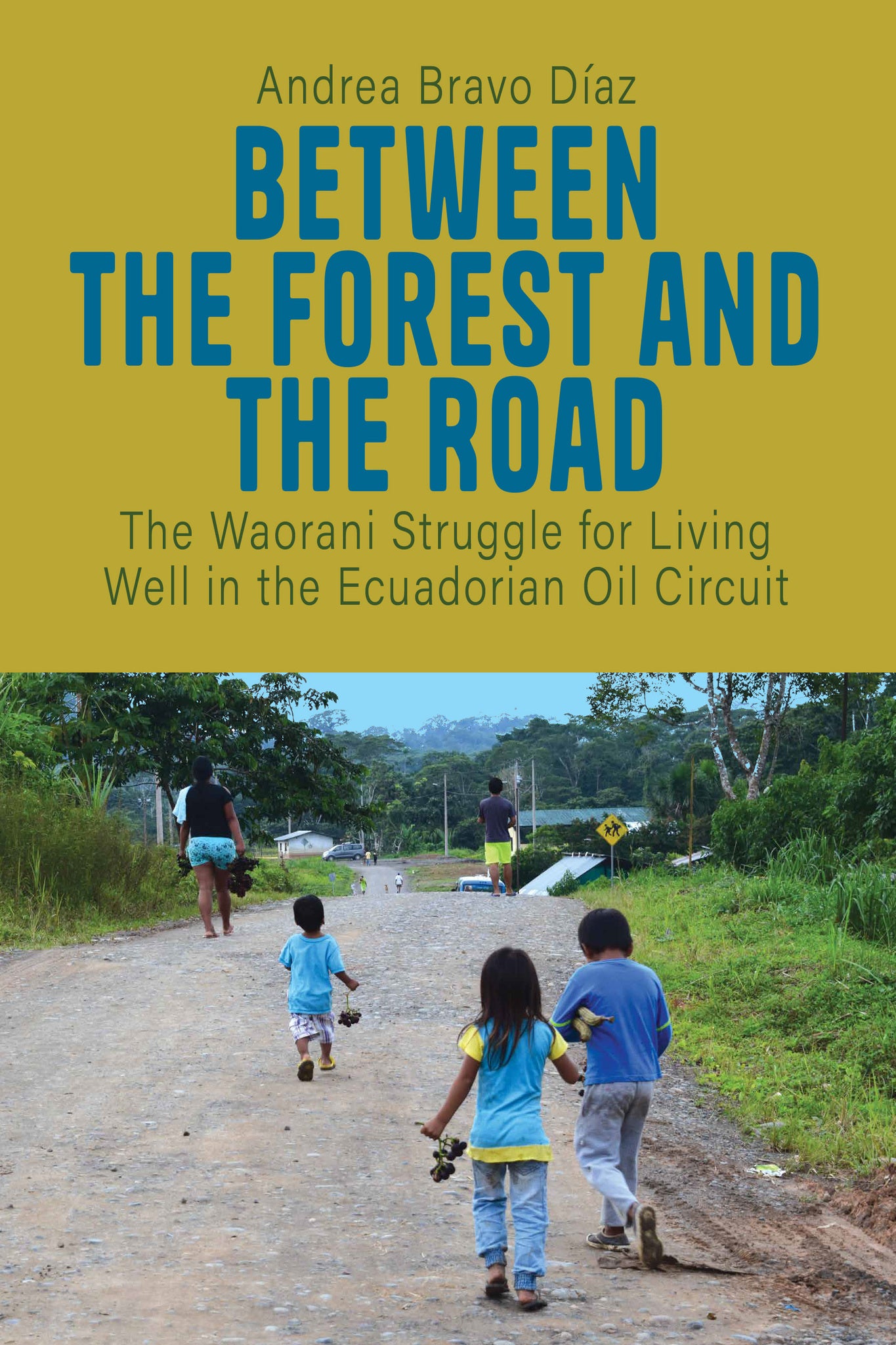 Cover image for Between the Forest and the Road ISBN 9781807581374