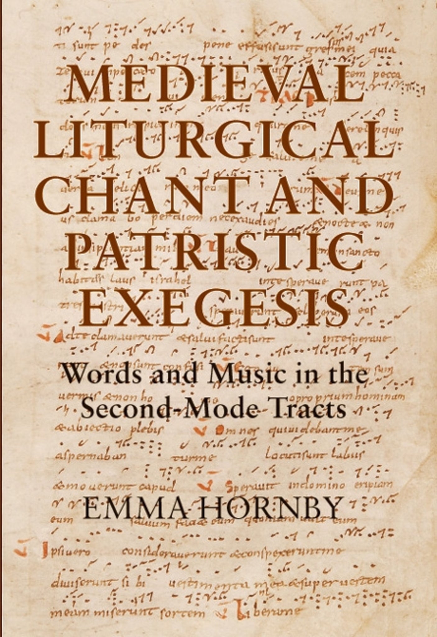 Cover image for Medieval Liturgical Chant and Patristic Exegesis ISBN 9781843834717