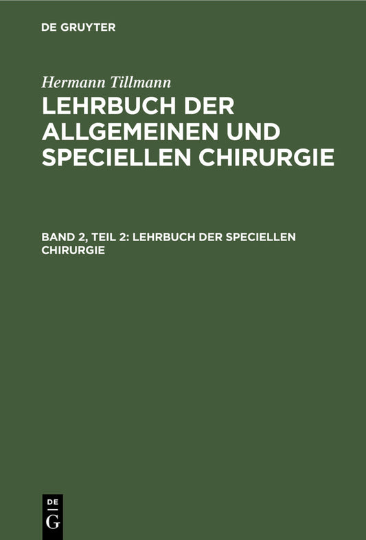 Lehrbuch der speciellen Chirurgie