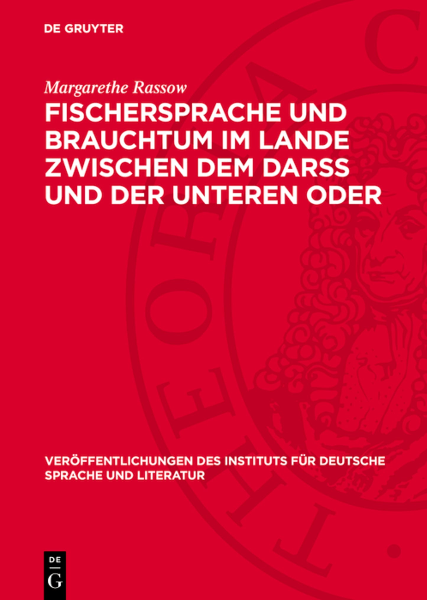 Fischersprache und Brauchtum im Lande zwischen dem Darss und der unteren Oder