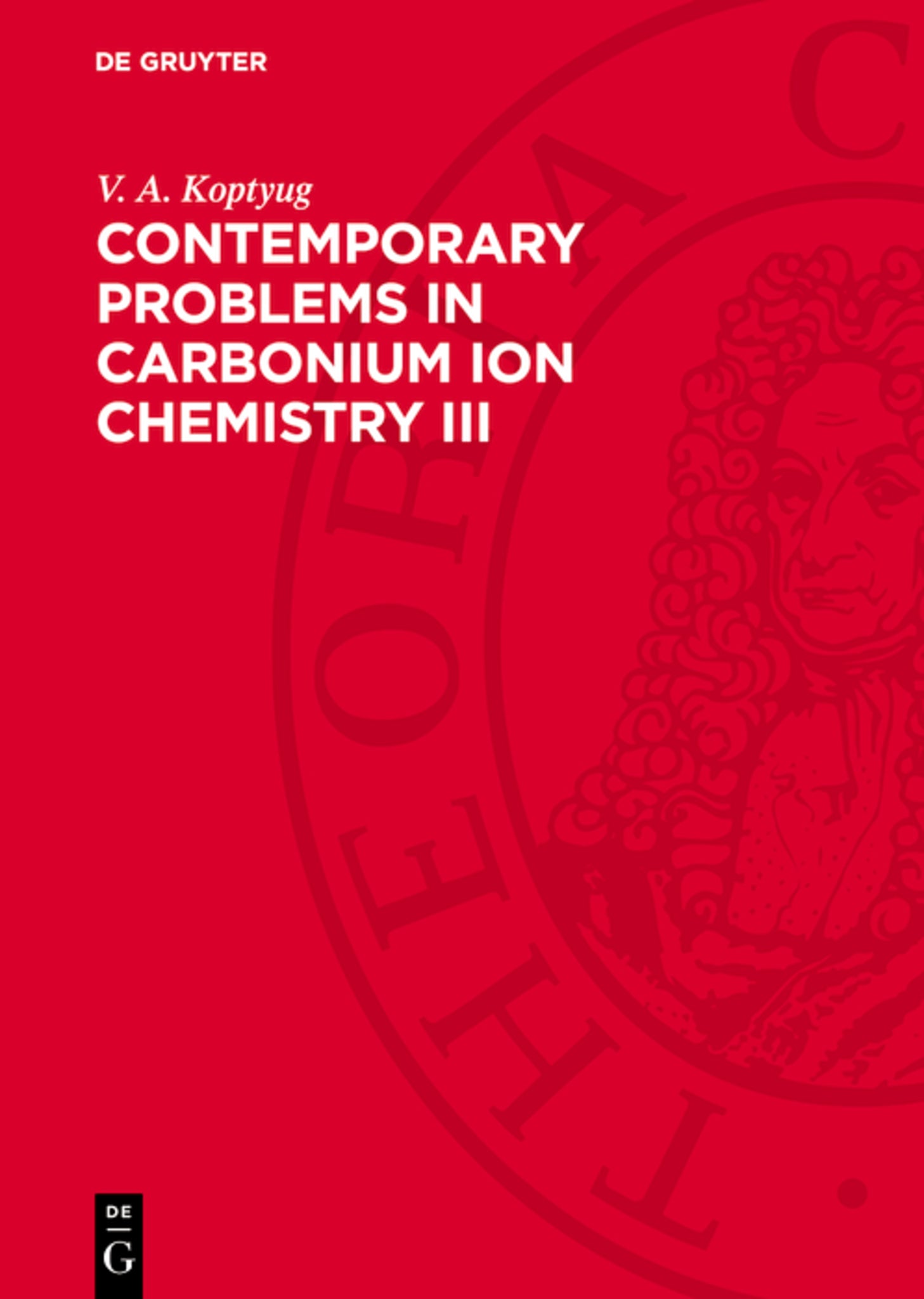 Contemporary Problems in Carbonium Ion Chemistry III