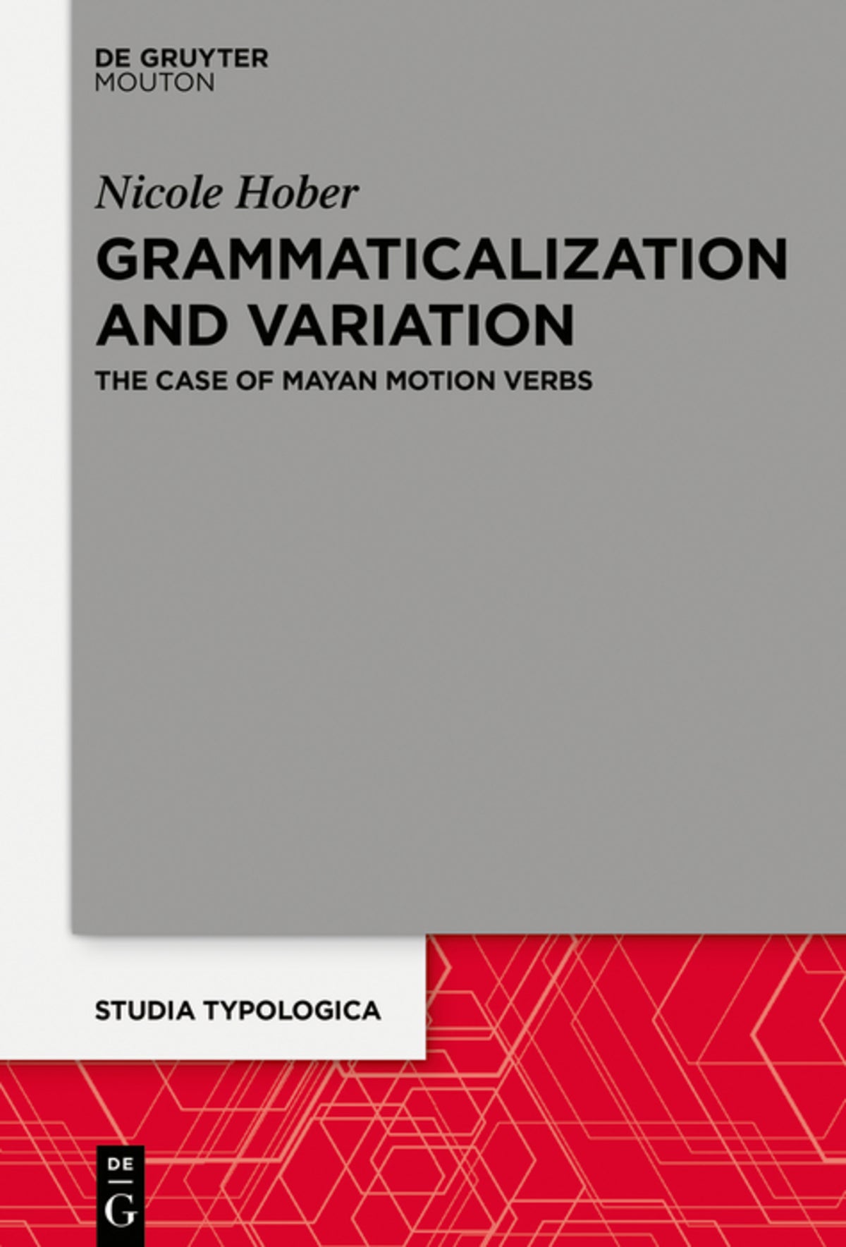 Cover image for Grammaticalization and Variation ISBN 9783110728507