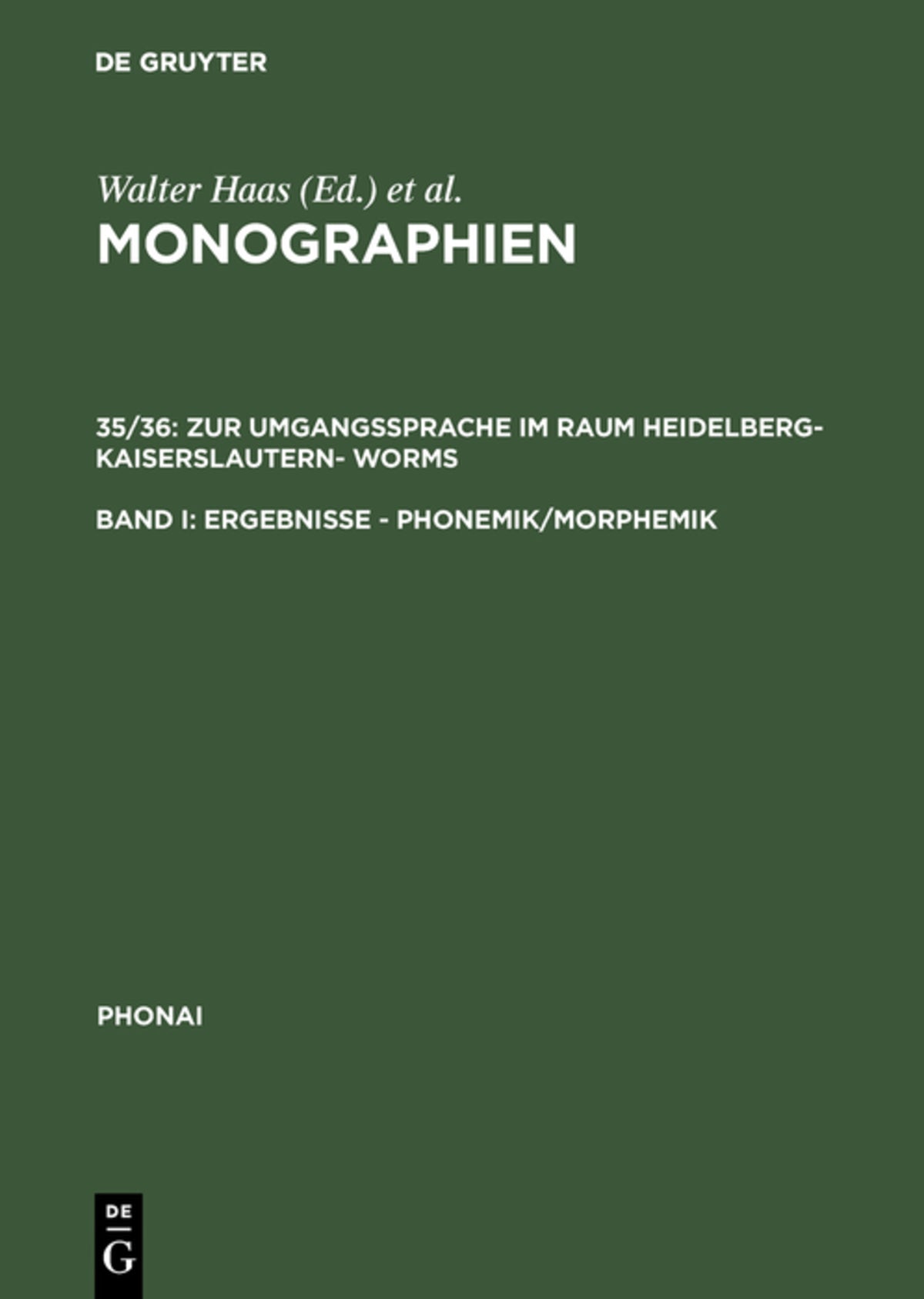 Zur Umgangssprache im Raum Heidelberg-Kaiserslautern- Worms