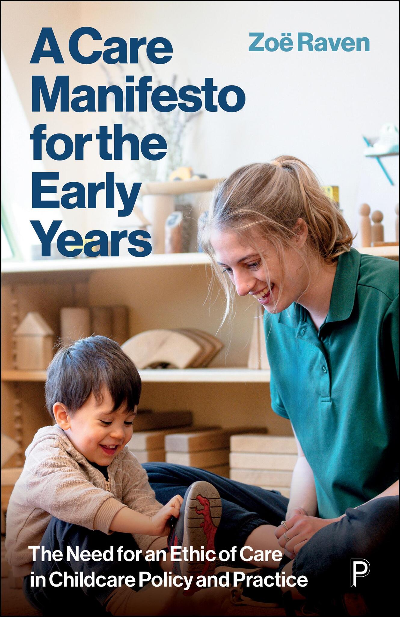 Cover image for A Care Manifesto for the Early Years ISBN 9781447377351