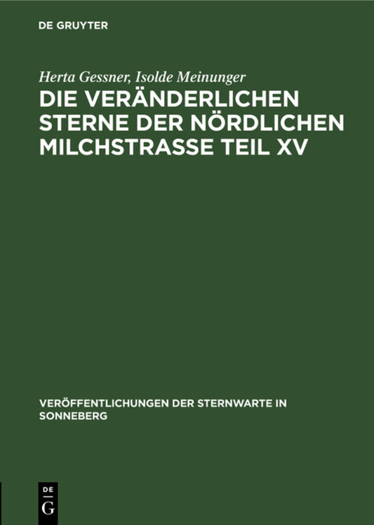 Die veränderlichen Sterne der nördlichen Milchstraße Teil XV
