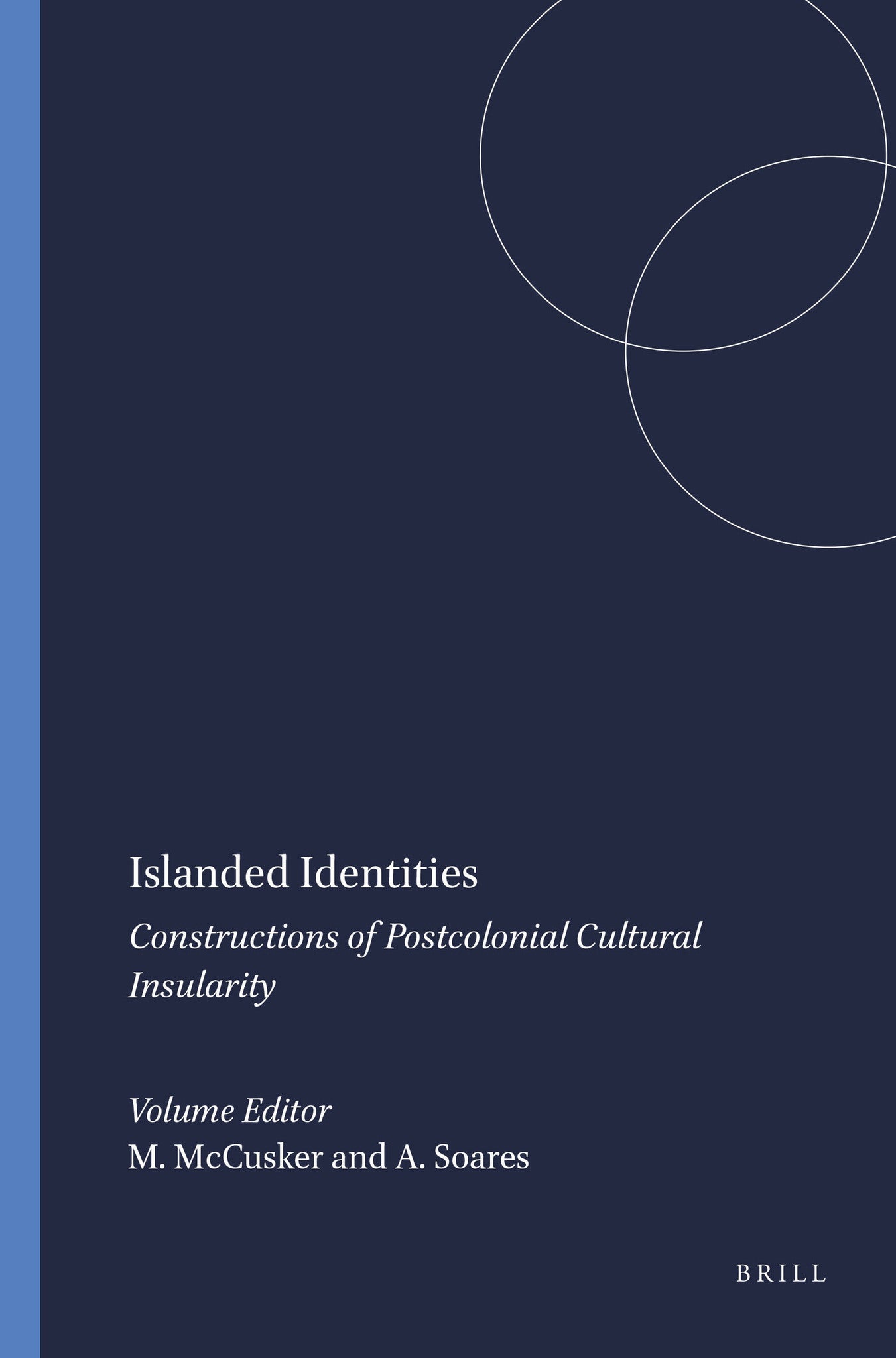 Islanded Identities