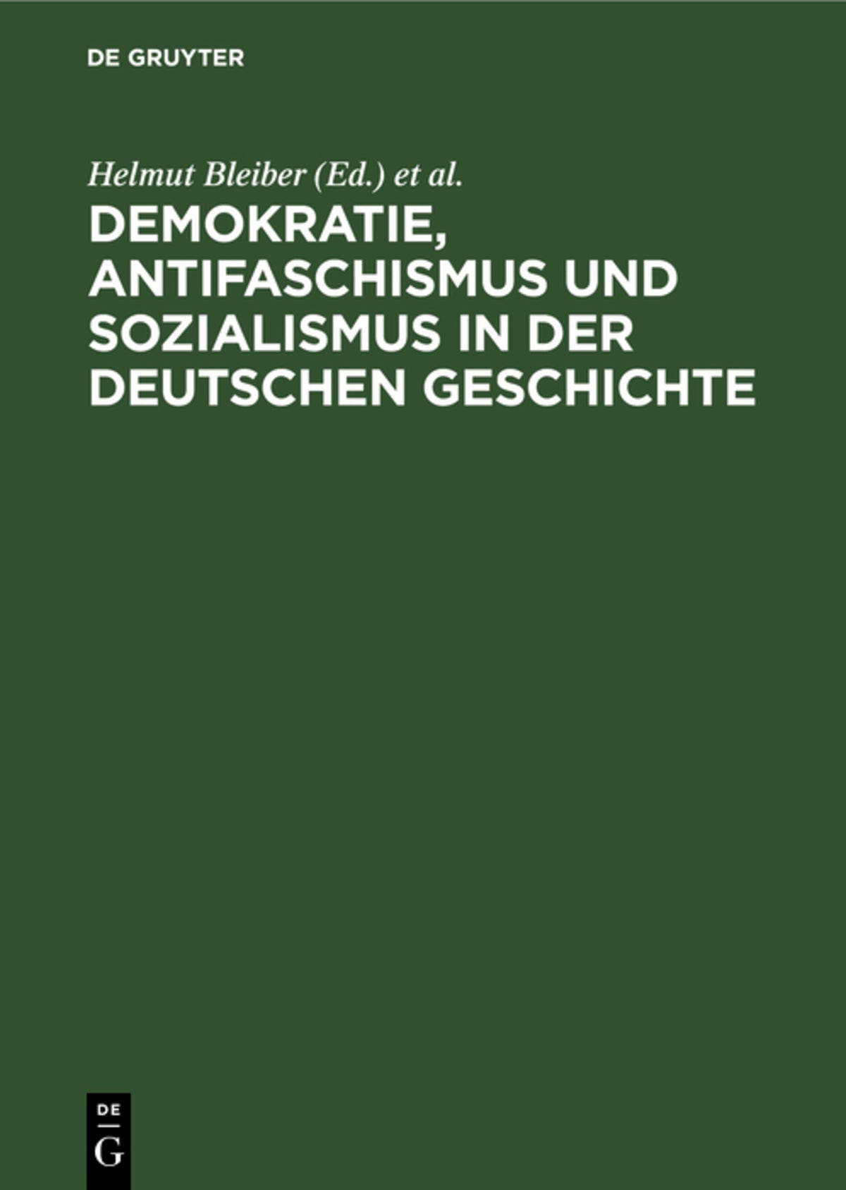 Cover image for Demokratie, Antifaschismus und Sozialismus in der deutschen Geschichte ISBN 9783112479452